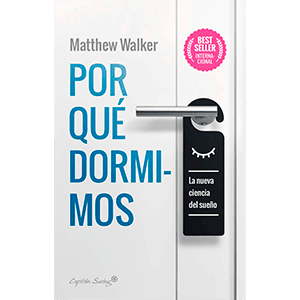 Por qué dormimos de la editorial Capitán Swing